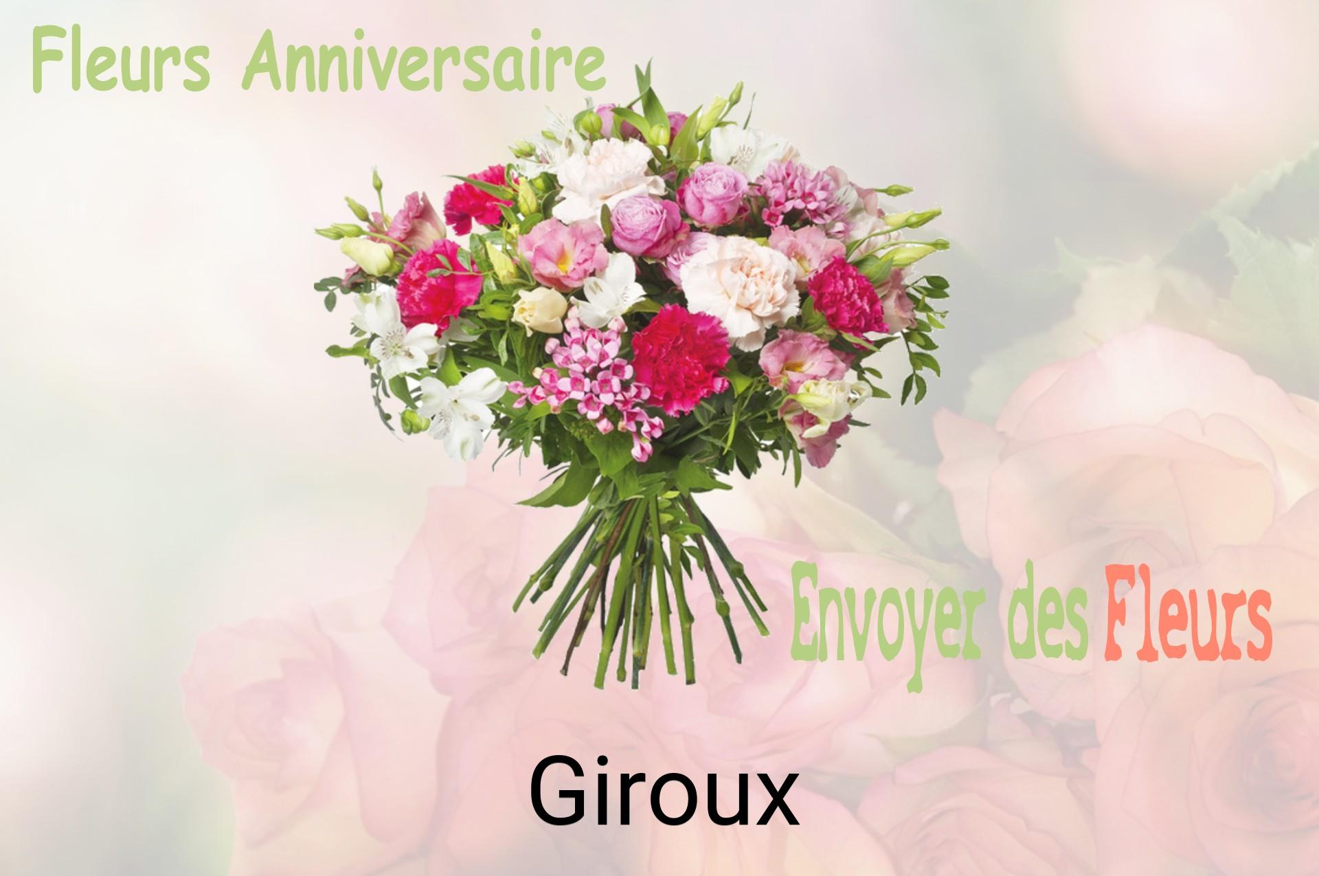 Bouquet de fleurs d’anniversaire livré à Giroux